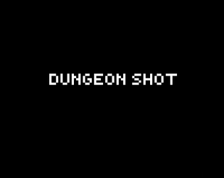 Dungeon shot alpha