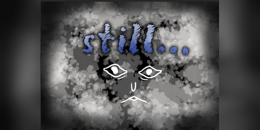 Cover image for still...