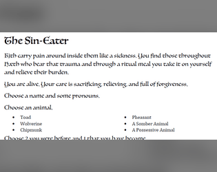 The Sin-Eater   - Healing and care takes a practiced hand and a little broth. 