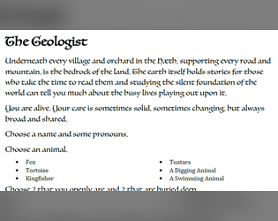 The Geologist   - Everywhere has rocks but you have to know what you're looking at. 