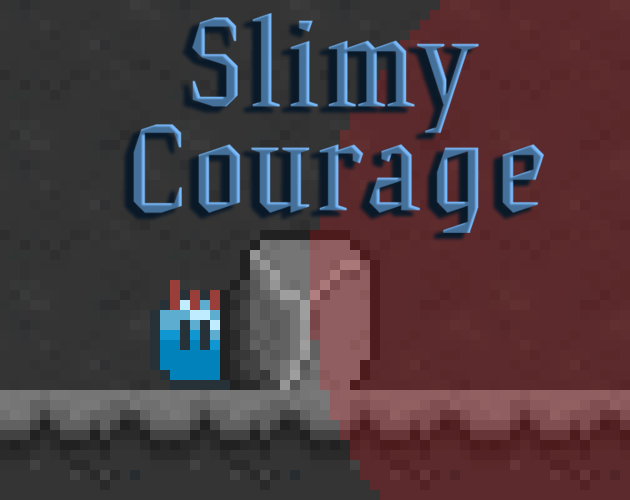 Cover image for Slimy Courage