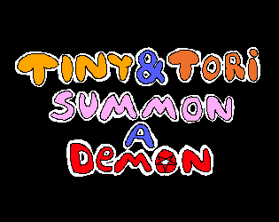 Cover image for Tiny & Tori Summon a Demon (18+)