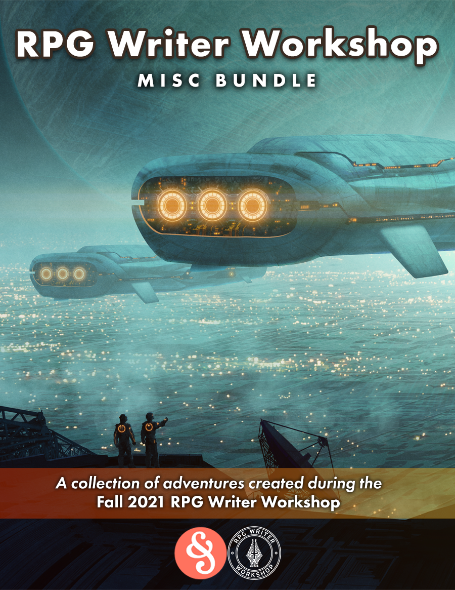 RPG Writer Workshop Fall 2021 Misc Bundle: A collection of adventures created during the Fall 2021 RPG Writer Workshop