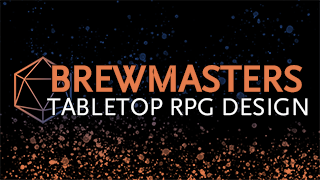 Brewmasters: Tabletop RPG Design
