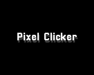 Pixel Clicker