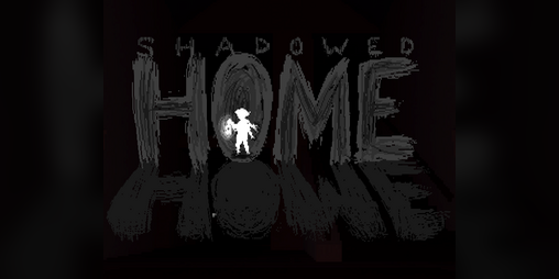 Cover image for Shadowed Home