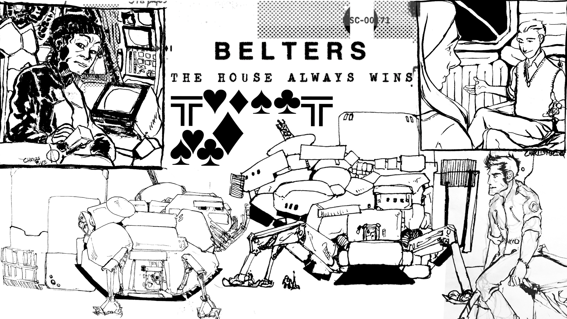 Belters: The House Always Wins