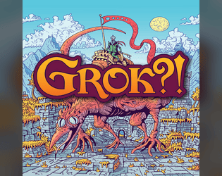 GROK?!   - An adventure role-playing game 