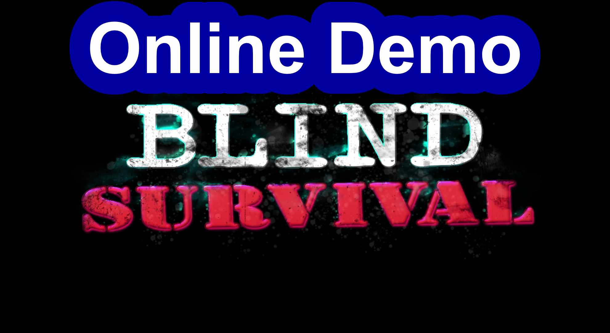 Blind Survival Online Demo