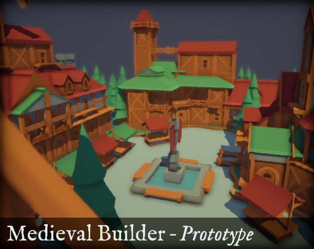 Medieval Builder - Prototype by Scrillrock