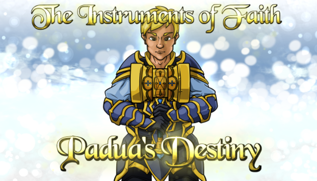 The Instruments of Faith: Padua's Destiny Demo