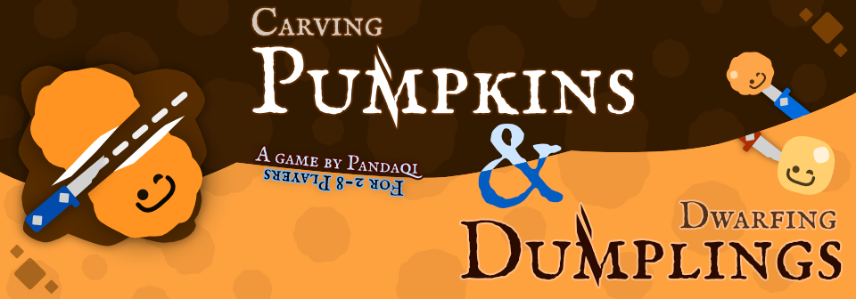 Carving Pumpkins & Dwarfing Dumplings
