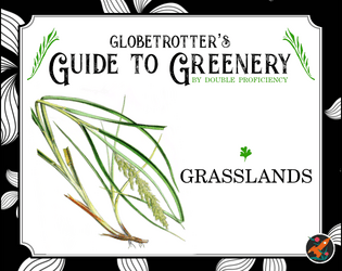 Globetrotter's Guide to Greenery: Grasslands  