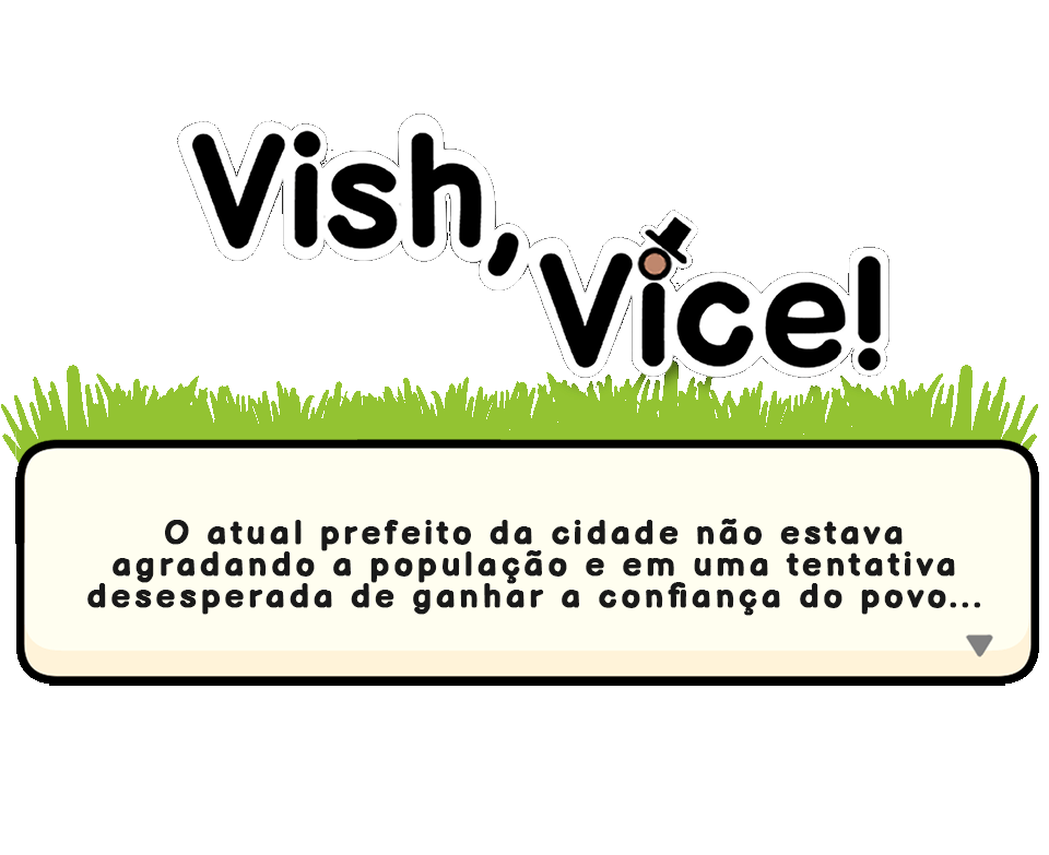 Vish, Vice!