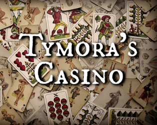 Tymora's Casino (TTRPG scenario)  