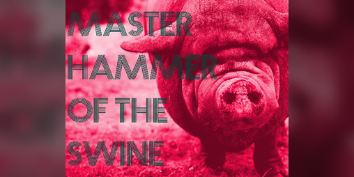 Cover image for Master Hammer of the Swine