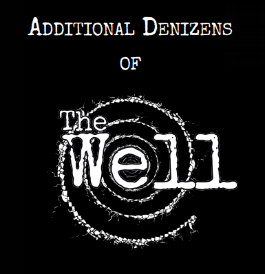 Cover image for Additional Denizens of The Well