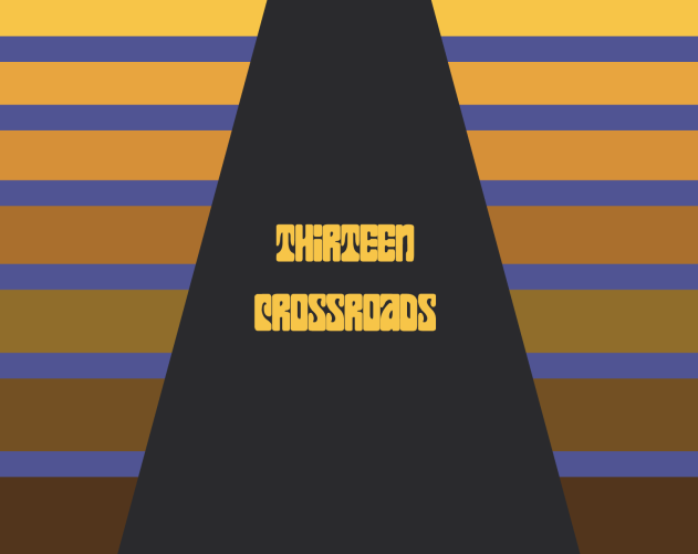 Cover image for 13 Crossroads: A Game About Bumping Into People