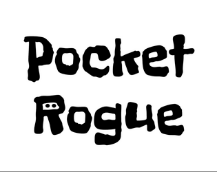 Pocket Rogue  