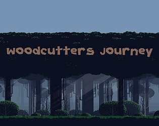 Woodcutter's Journey