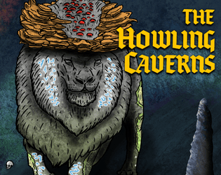 The Howling Caverns   - A D&D 5e horror adventure for 3-5 1st level characters 