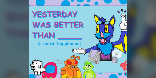 Cover image for Yesterday Was Better Than _____