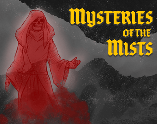 Mysteries of the Mists   - Monsters, Spells, and Magic Items for 5e 