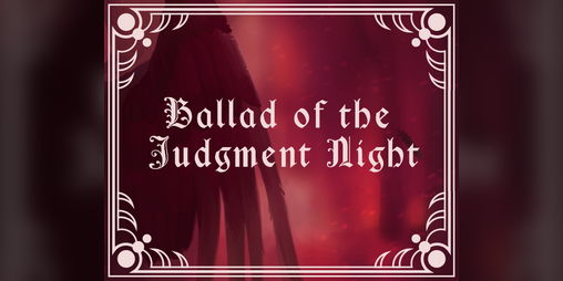 Cover image for Ballad of the Judgment Night