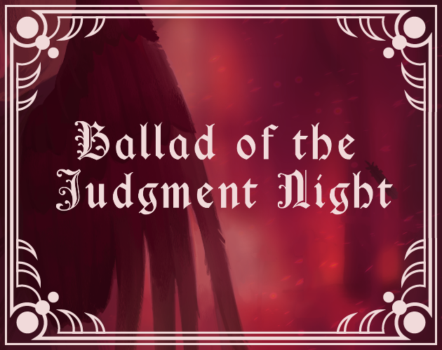 Cover image for Ballad of the Judgment Night