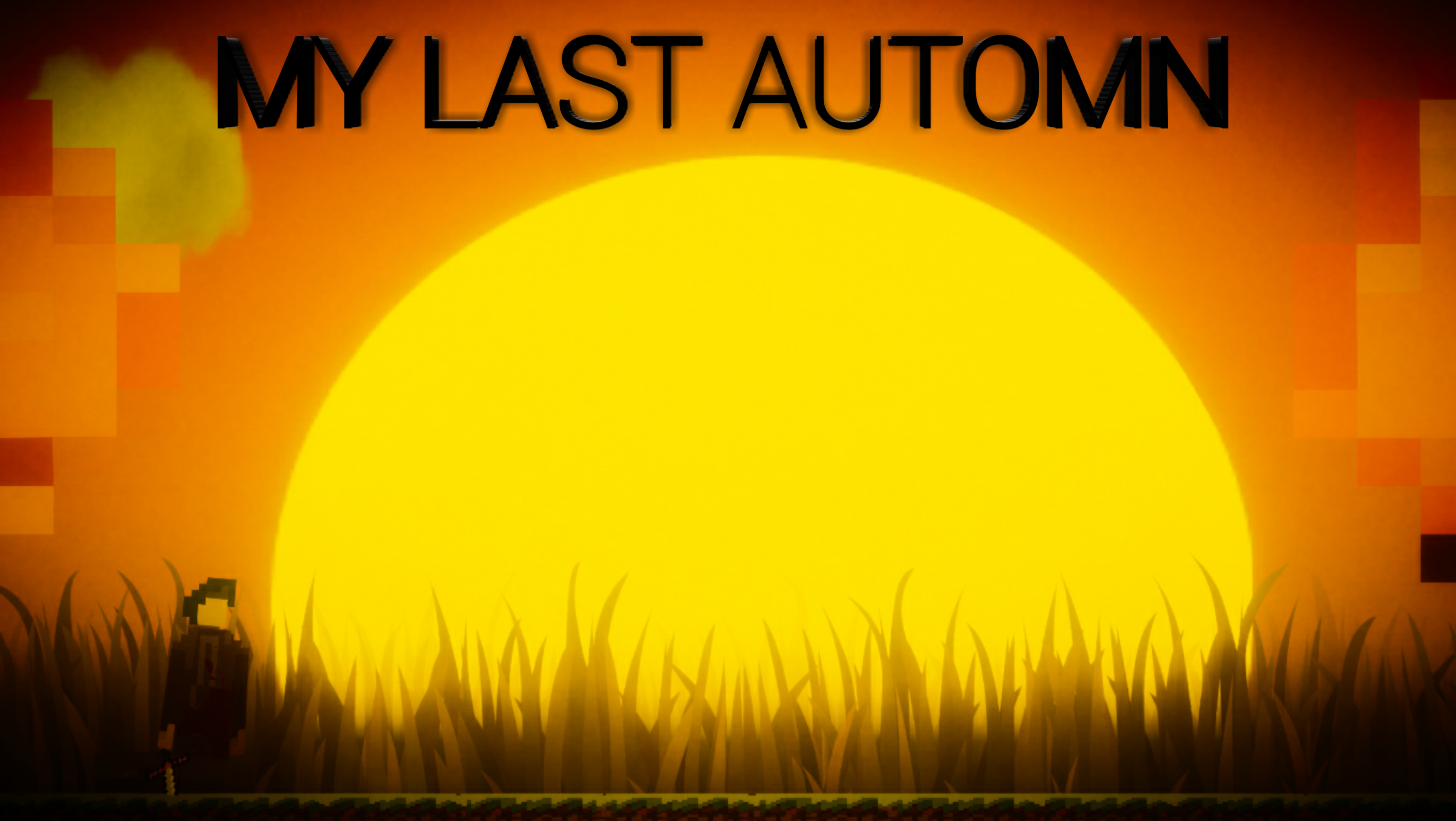 MY LAST AUTOMN (episode -1)