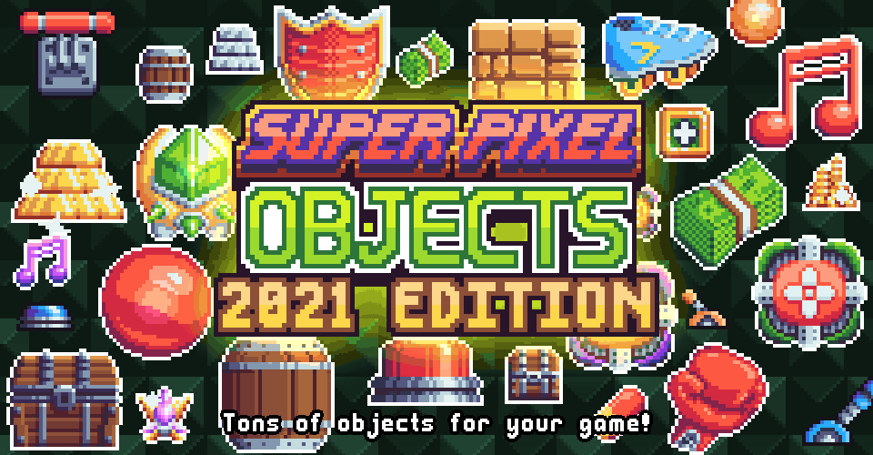 Super Pixel Objects 2021 Edition