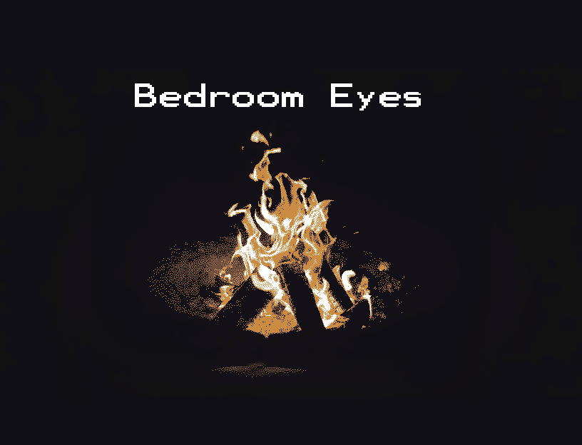 Bedroom eyes