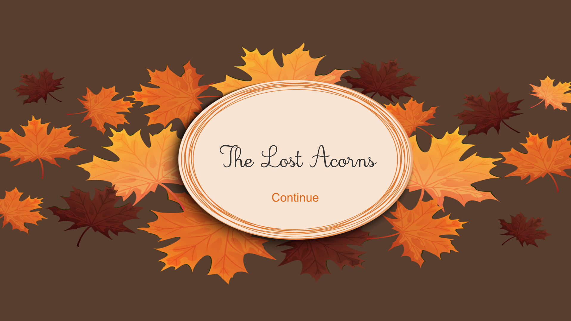 The Lost Acorns