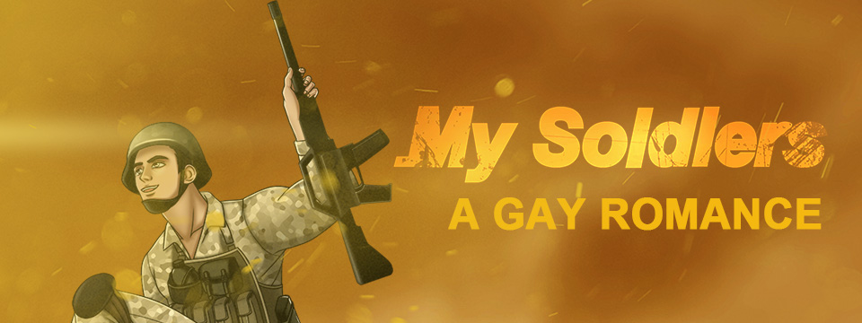 [R18+]My Soldiers: Yaoi Game/Gay Dating Sim/Yaoi Visual Novel[NSFW]!