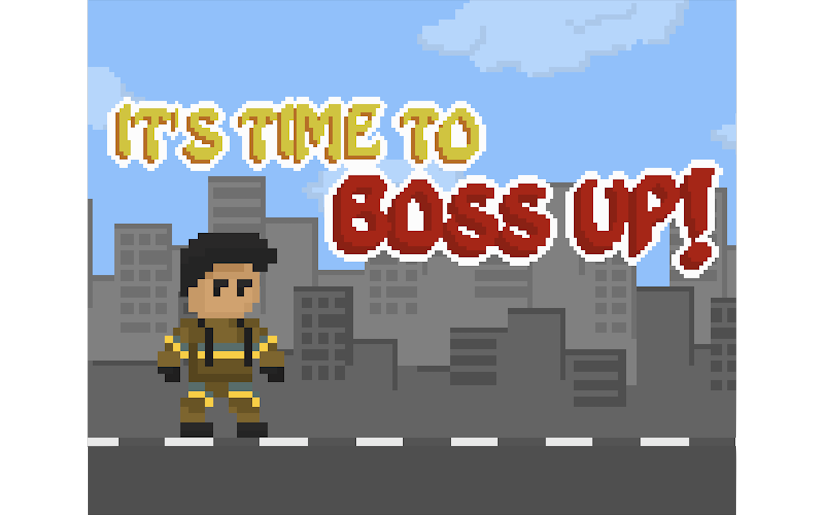 it-s-time-to-boss-up-by-gudboi101-for-vimjam-2-boss-8-bits-to