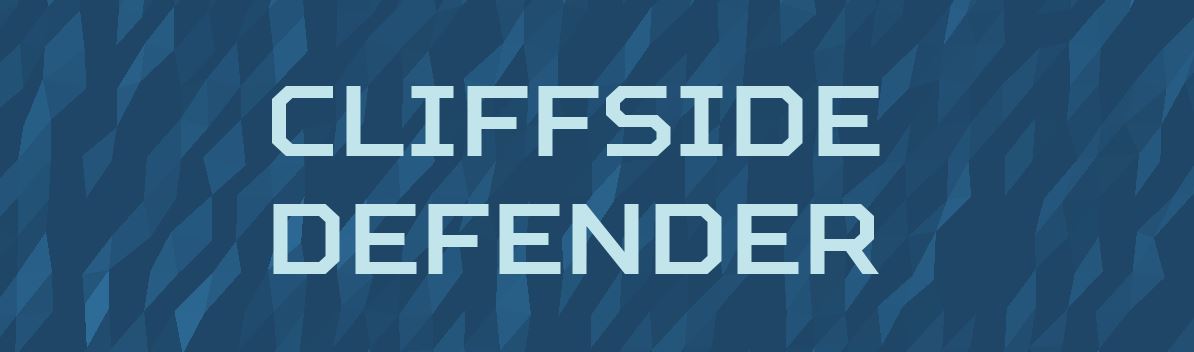 Cliffside Defender