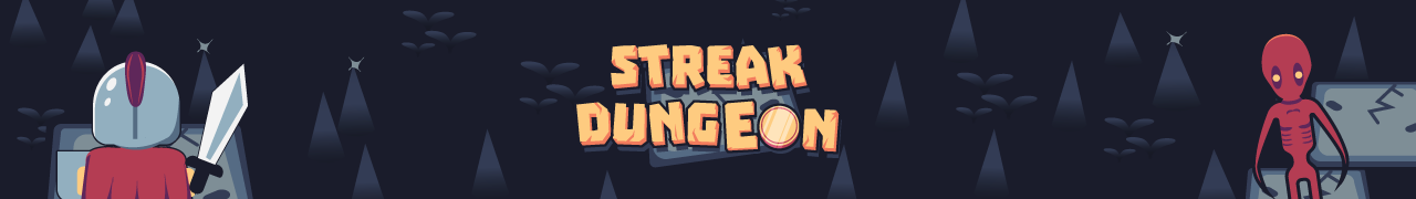 Streak Dungeon