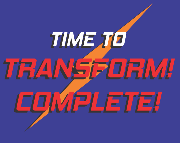 Cover image for Time to transform! / Hora da transformação!