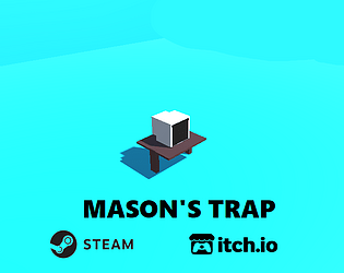 Mason's Trap