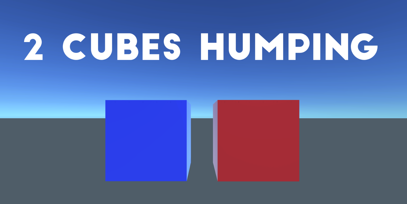 2 Cubes Humping