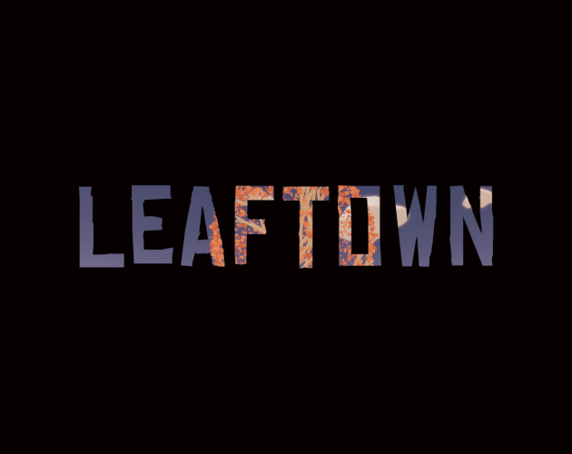 Leaf Town