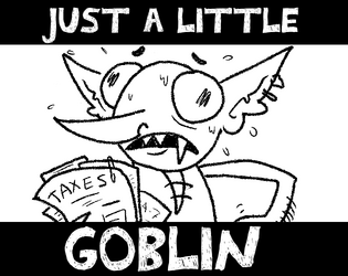 Just A Little Goblin  