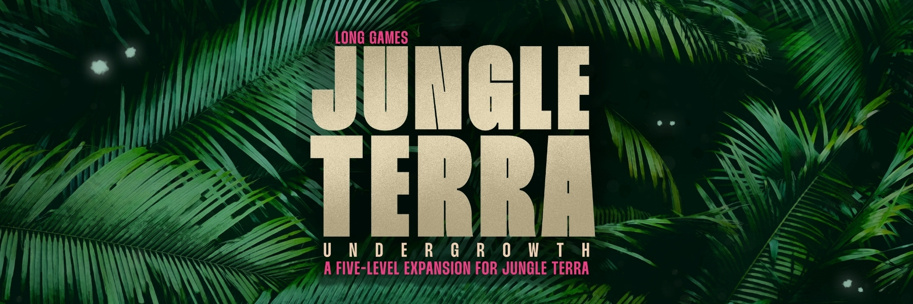 Jungle Terra: Undergrowth