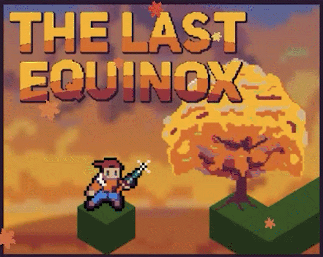 The Last Equinox