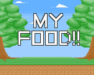 MY FOOD!!