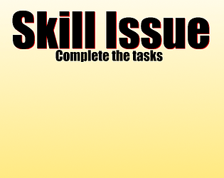 Skill Issue
