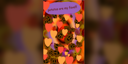 Cover image for potatoes are my fave