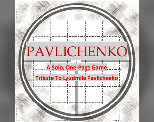 Pavlichenko, A Tribute (Solo, One-Page)  