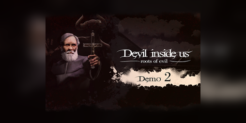 Cover image for Devil Inside Us: Roots of Evil (DEMO 2)