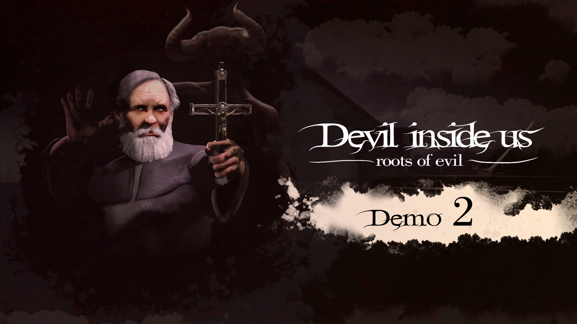 Devil Inside Us: Roots of Evil (DEMO 2)
